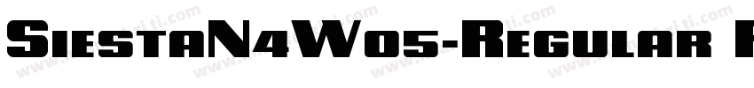 SiestaN4W05-Regular Regular字体转换